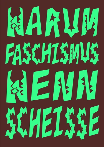 Plakat gegen Rechts von Katharina Wanke