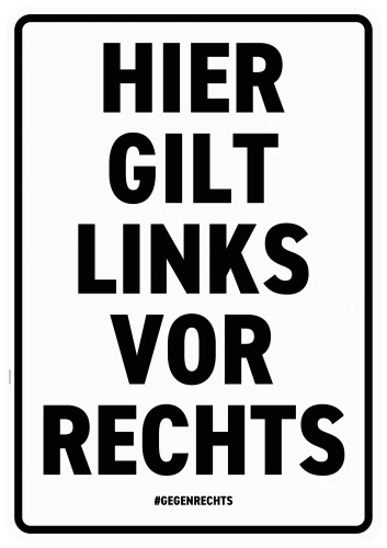 Plakat gegen Rechts von Lars Edgar Roth