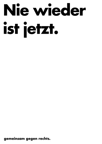 Plakat gegen Rechts von Janina Strayle, Felix Geiger, Kilian Kreutzer