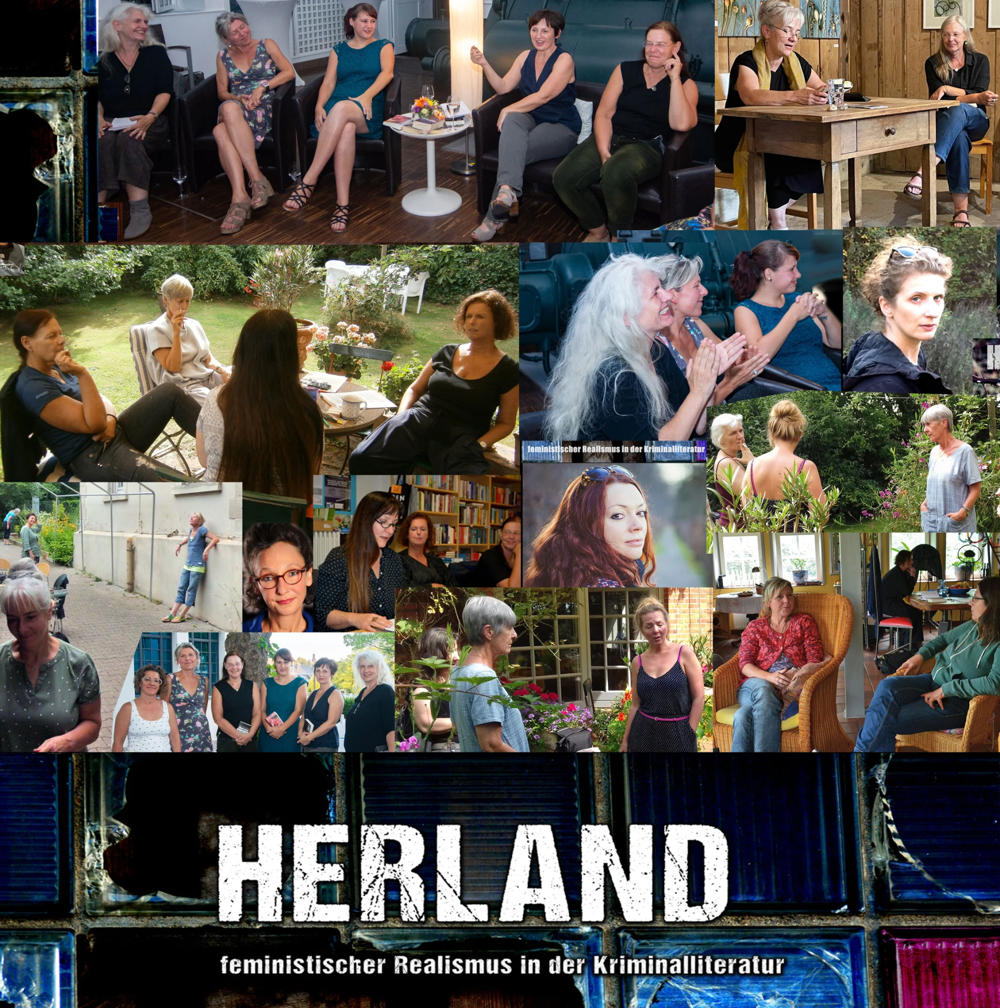 Collage von verschiedenen Fotos mit Frauen in unterschiedlichen Situationen, meistens in Gesprächsrunden, mit dem Titel „HERLAND - feministischer Realismus in der Kriminalliteratur“.
